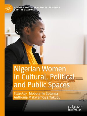 cover image of Nigerian Women in Cultural, Political and Public Spaces